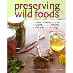 Preserving Wild Foods Book