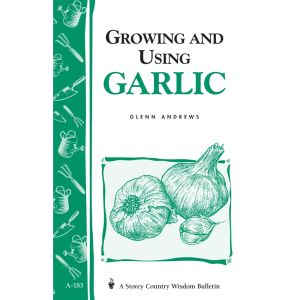 Growing and Using Garlic Book