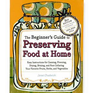 The Beginners Guide To Preserving Food Book