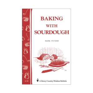 Baking With Sourdough Book