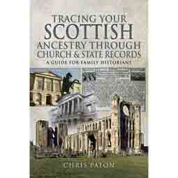 Tracing Your Scottish Ancestors through Church & State Records