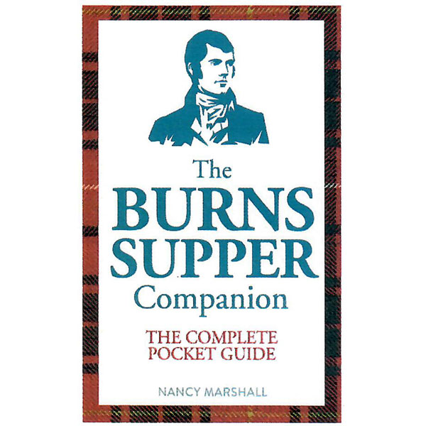 The Burns Supper Companion - 2022 Edition by Nancy Marshall