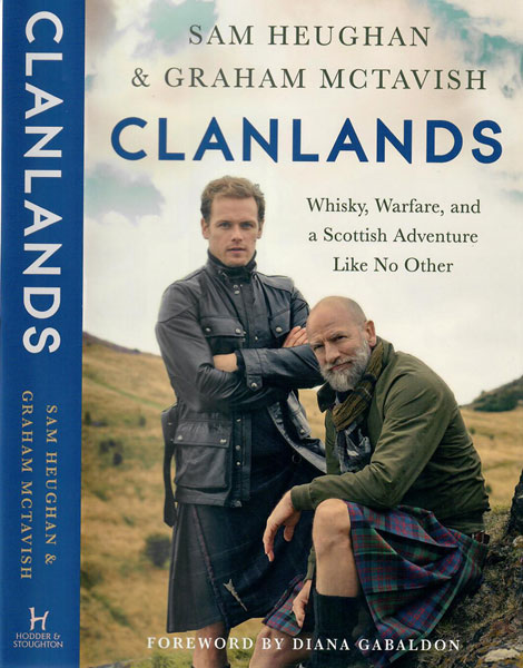 SOLD OUT Clanlands - A story of Scottish travel, warfare and whisky