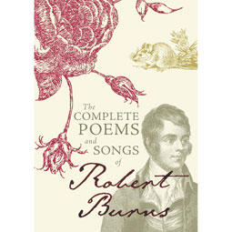 Complete Book of Poems and Songs by Robert Burns