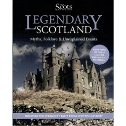 Legendary Scotland - Myths, Folklore and Unexplained Events