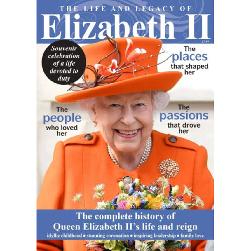The Life and Legacy  of Queen Elizabeth - Collector's Edition Memorial Magazine