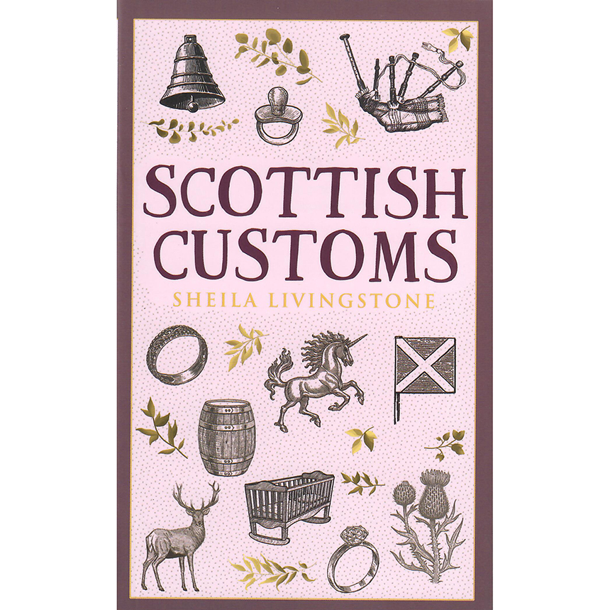 Scottish Customs - 160 pg paperback