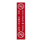SIGN, OXYGEN IN USE NO SMOKING, 9X2, MAG