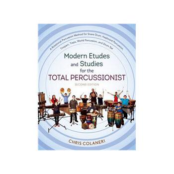Modern Etudes and Studies for the Total Percussionist 