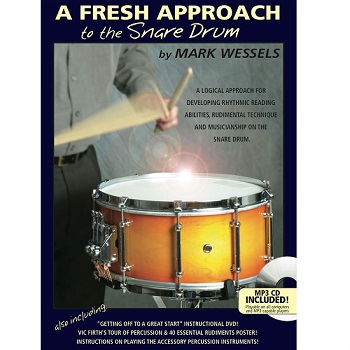 A Fresh Approach to Snare Drum by Mark Wessels