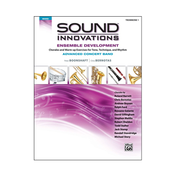 Sound Innovations for Concert Band: Ensemble Development for Advanced Concert Band