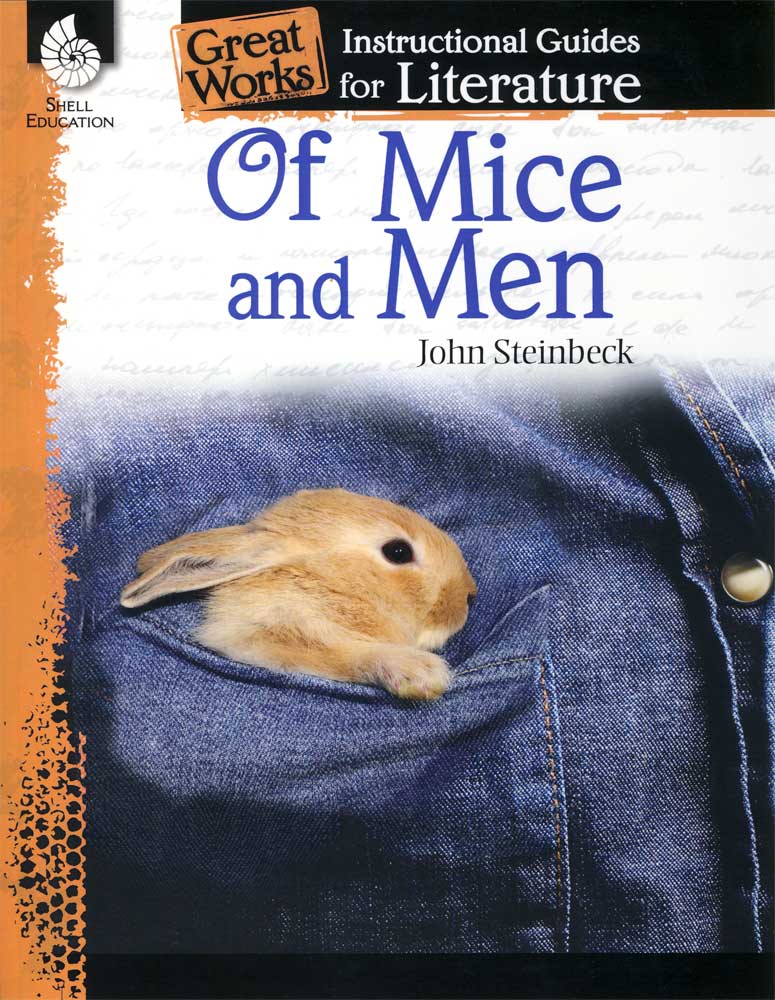 Great Works Instructional Guide for Literature: Of Mice and Men