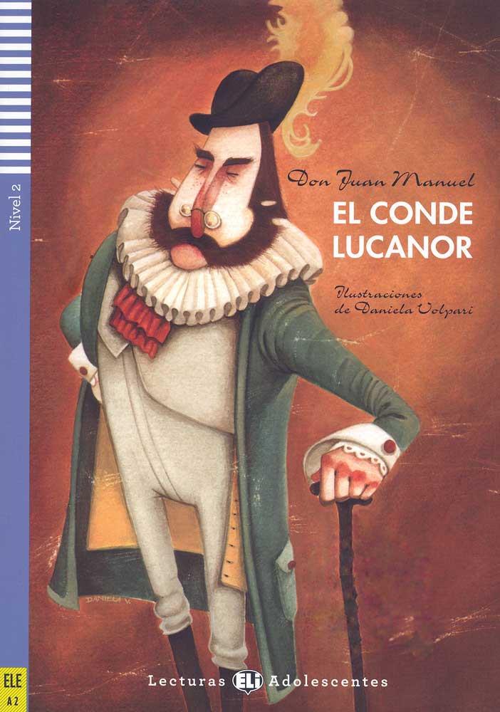 El conde Lucanor Spanish Level 3 Reader