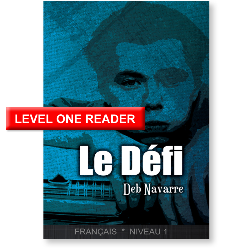 Le Défi French Level 1 Reader