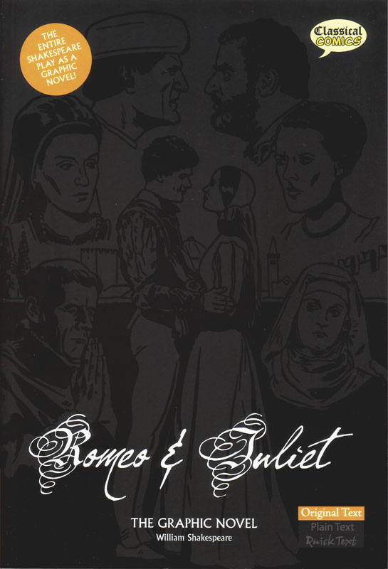 Romeo and Juliet Classical Comics Original Text (700L)