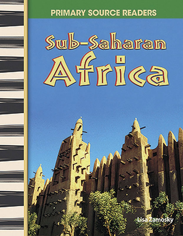Sub-Saharan Africa Primary Source Reader - Sub-Saharan Africa Primary Source Reader - Print Book