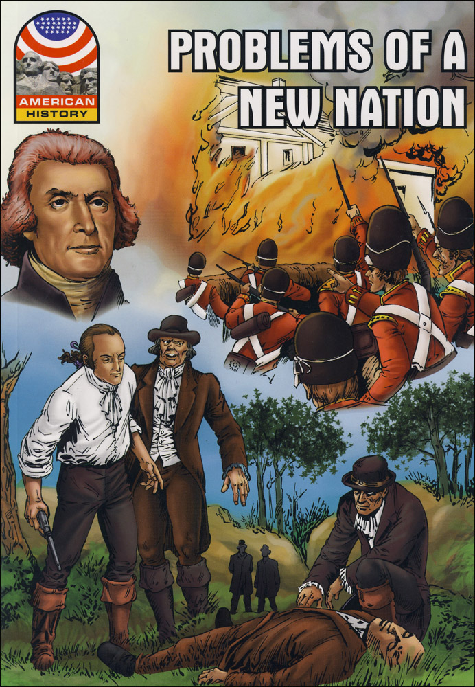 Problems of a New Nation Graphic Novel