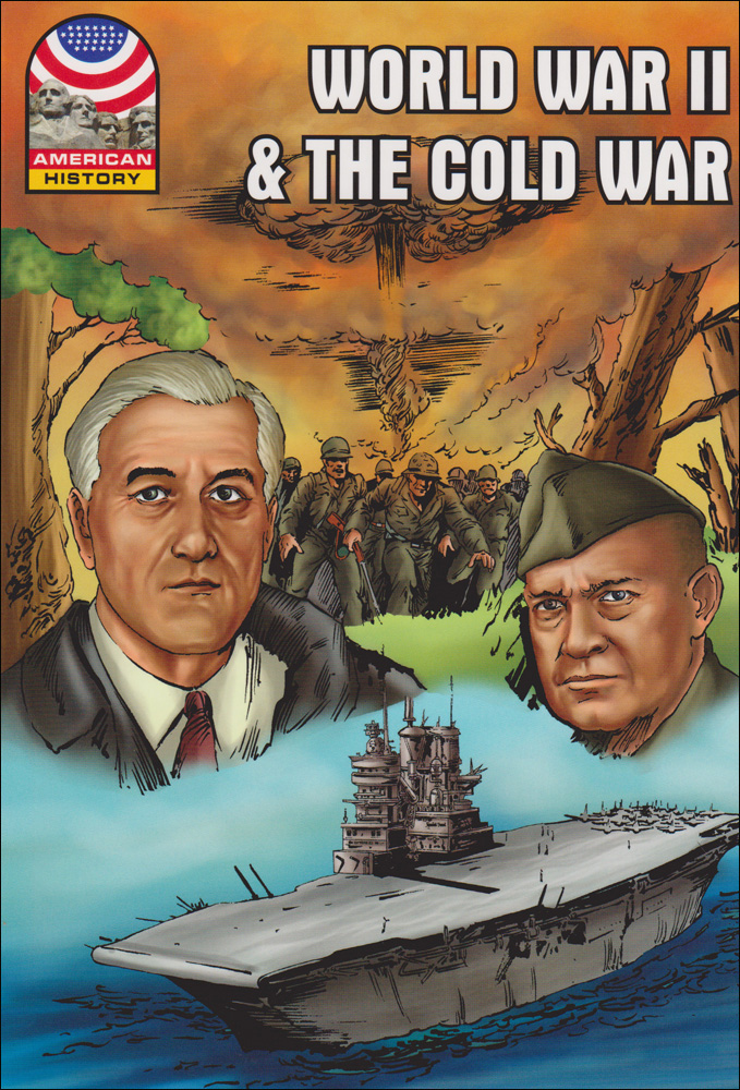 World War II and the Cold War Graphic Novel