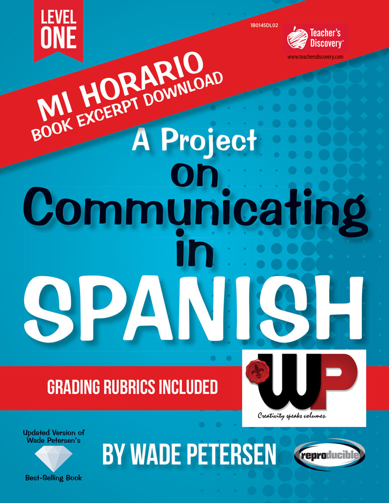 A Project on Communicating in Spanish: Mi horario Book Excerpt Download