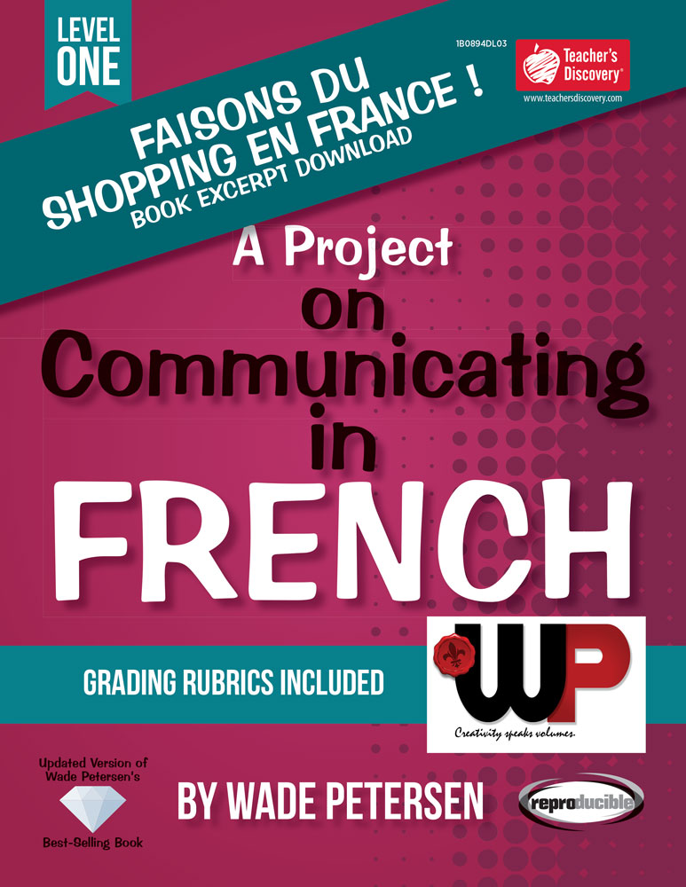 A Project on Communicating in French: Faisons du shopping en France ! Book Excerpt Download