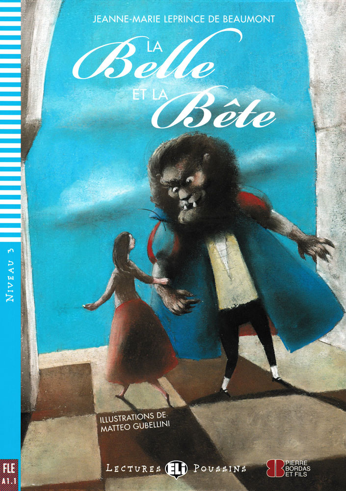 La Belle et la Bête French Level 1 Reader