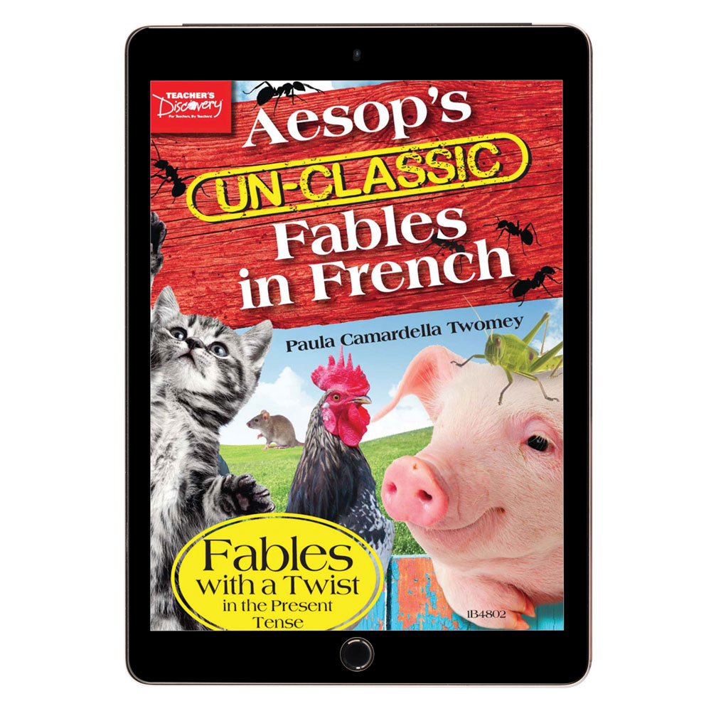 Aesop's Un-Classic Fables in French Present Tense Book 