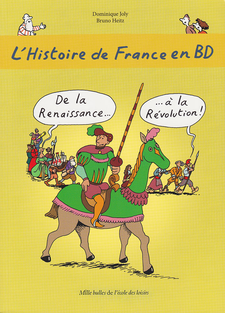 L'Histoire de France en BD Volume 4 French Level 2 Graphic Novel