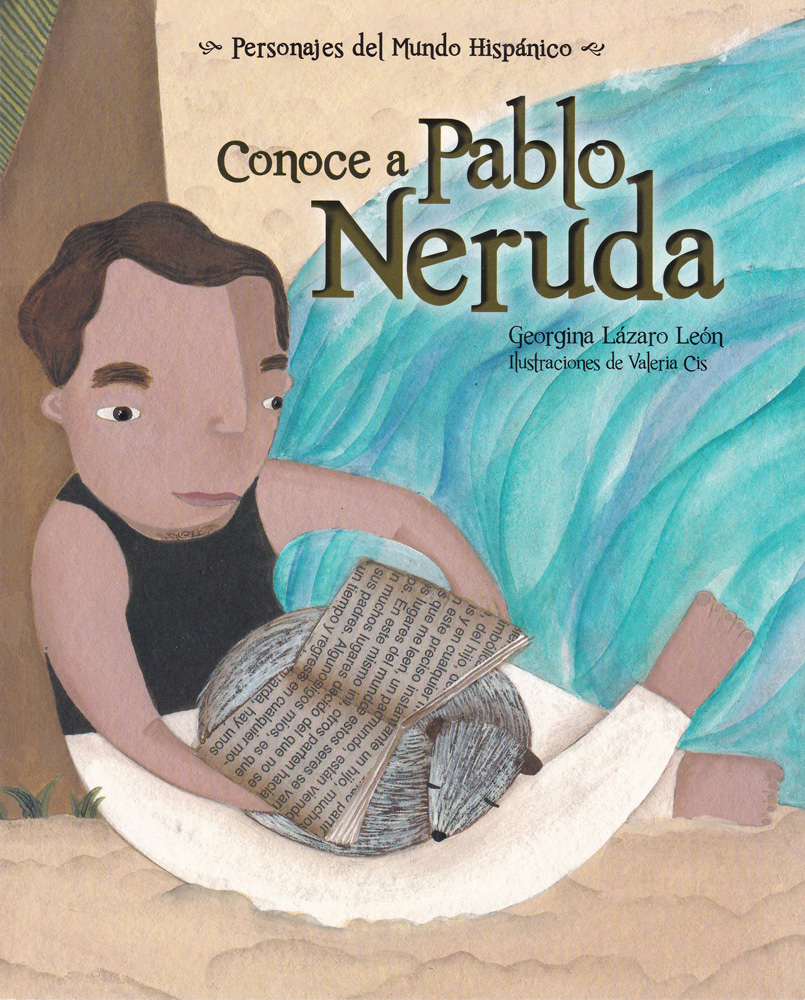 Conoce a Pablo Neruda Spanish Book