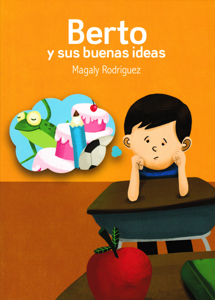 Berto y sus buenas ideas Spanish Level 1 Reader