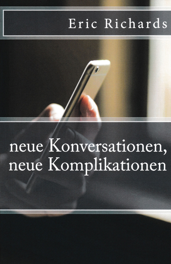 neue Konversationen, neue Komplikationen German Level 2/3 Reader