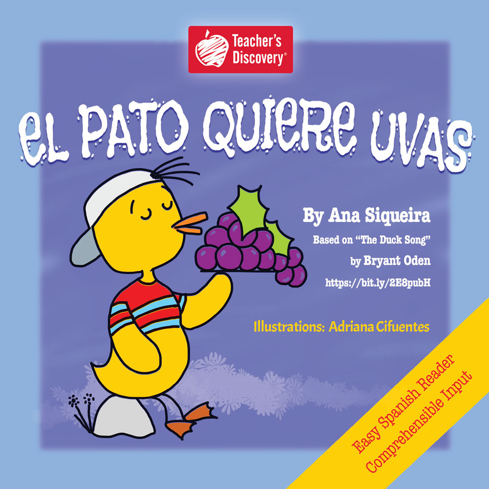 El pato quiere uvas Spanish Story Book