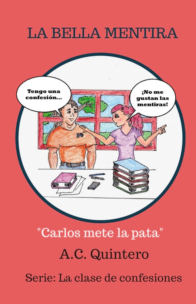 La bella mentira Spanish Level 1–2 Reader