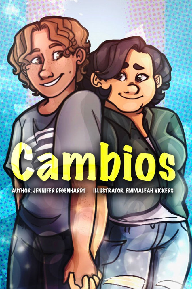 Cambios Spanish Level 2+ Graphic Novel