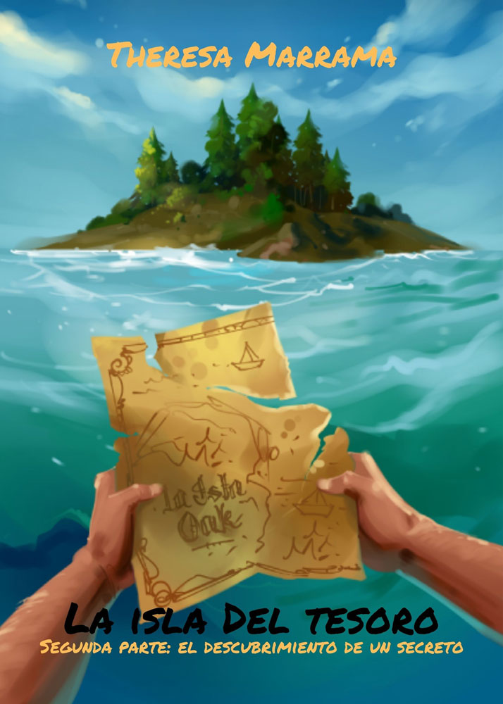 La isla del tesoro: Segunda parte: El descubrimiento de un secreto Spanish Level 2+ Reader