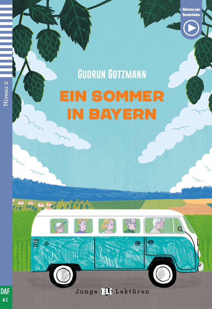 Ein Sommer in Bayern German Level 2 Reader