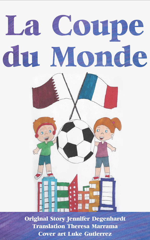 La Coupe du Monde French Level 2 Reader