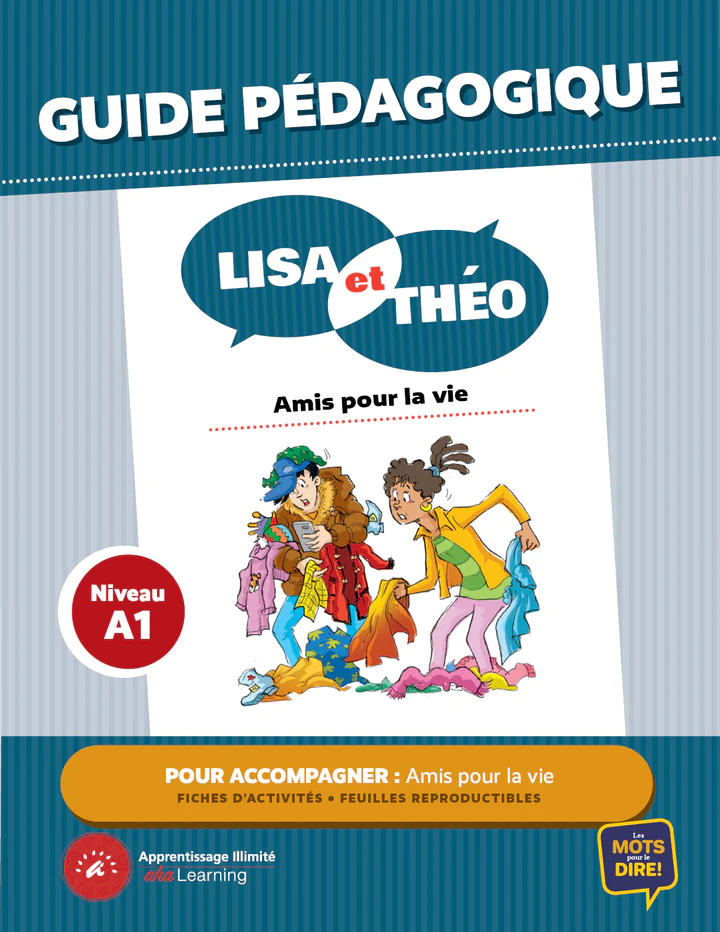 Lisa et Théo - Amis pour la vie Teacher's Guide 
