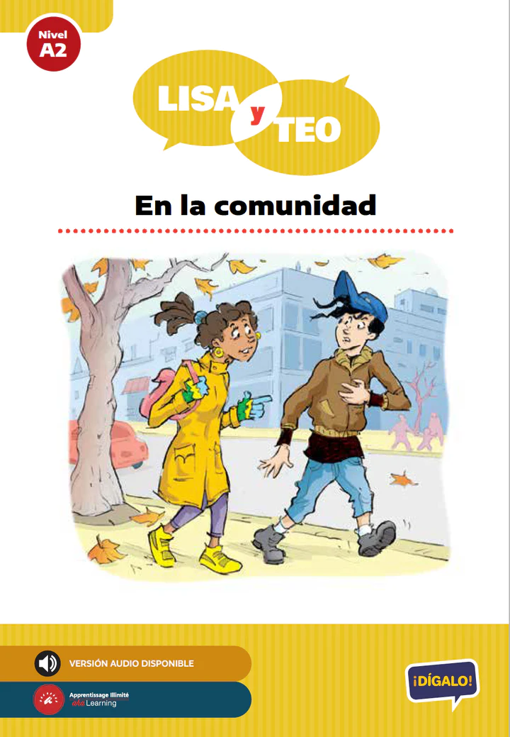 Lisa y Teo: En la comunidad Level A2 Spanish Reader
