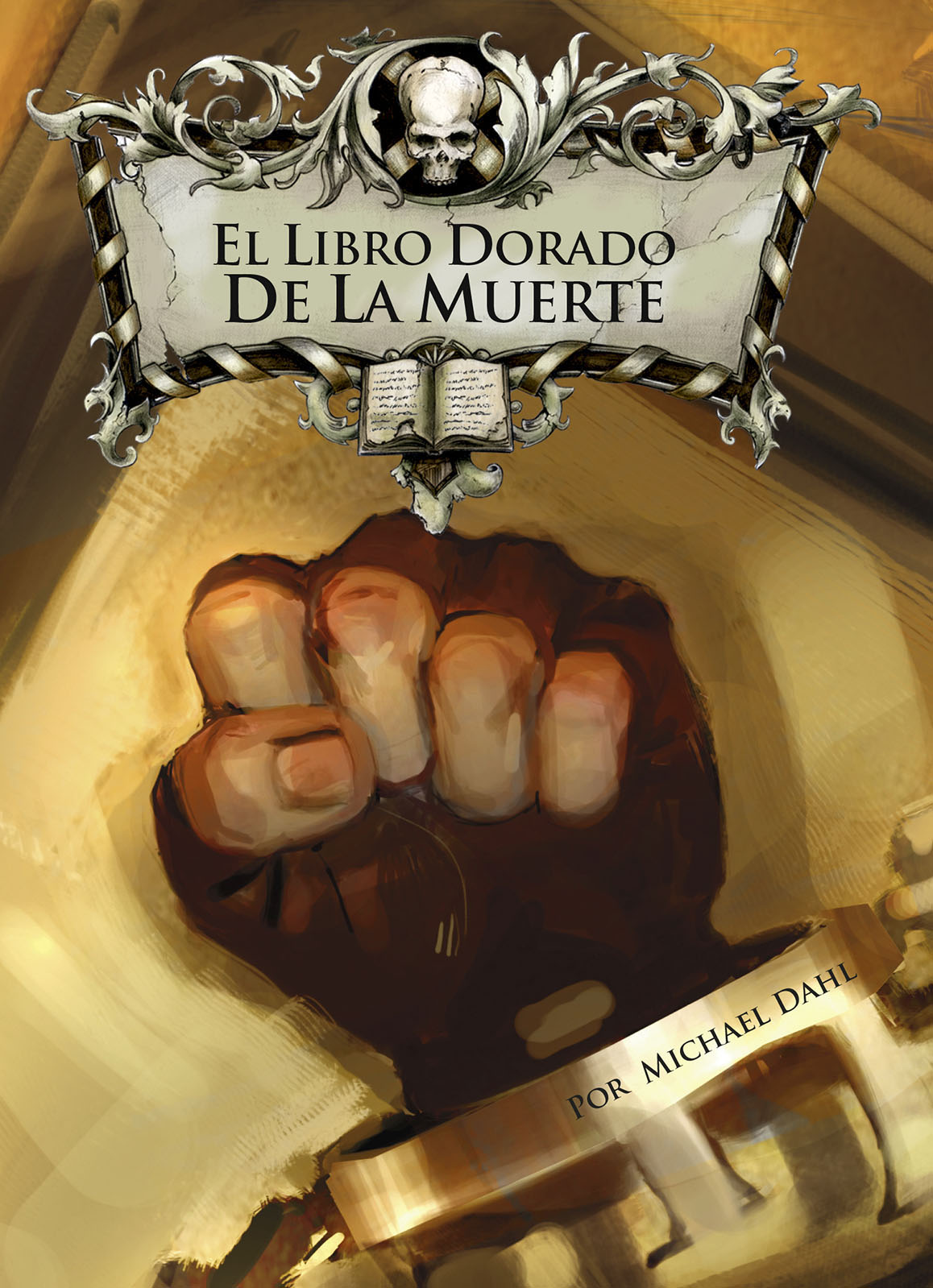 El Libro Dorado De La Muerte Spanish Level 2+ Graphic Reader