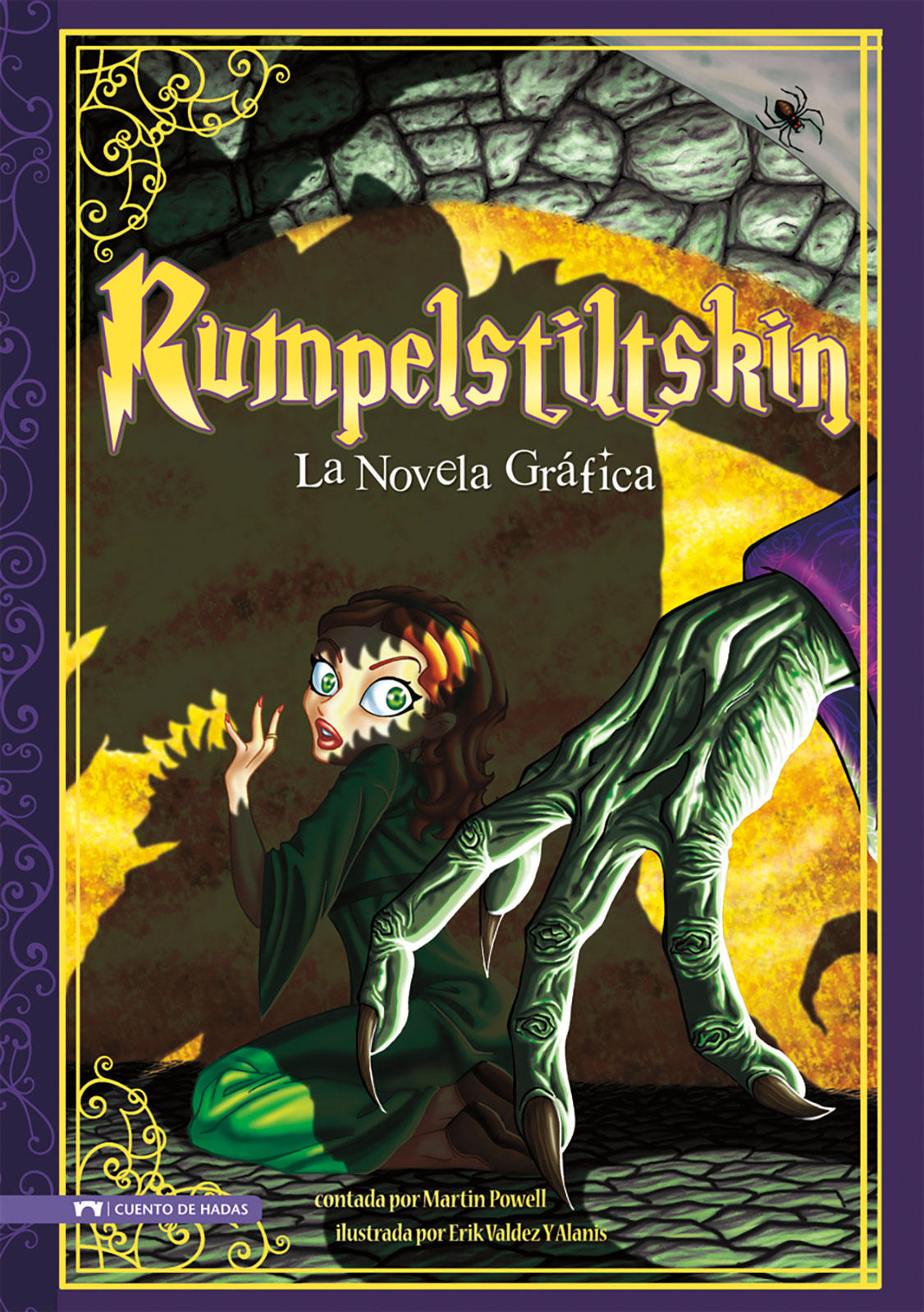 La Novela Gráfica: Rumpelstiltskin Level 4+ Spanish Reader
