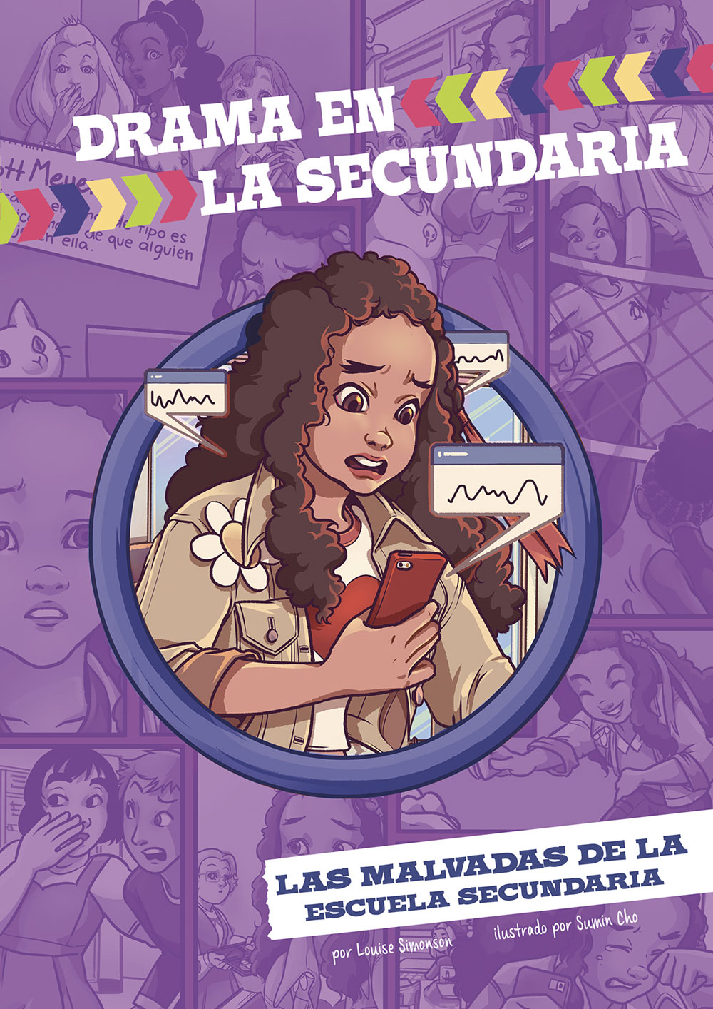 Drama en la secundaria: Las malvadas de la escuela secundaria Spanish Level 3+ Graphic Reader
