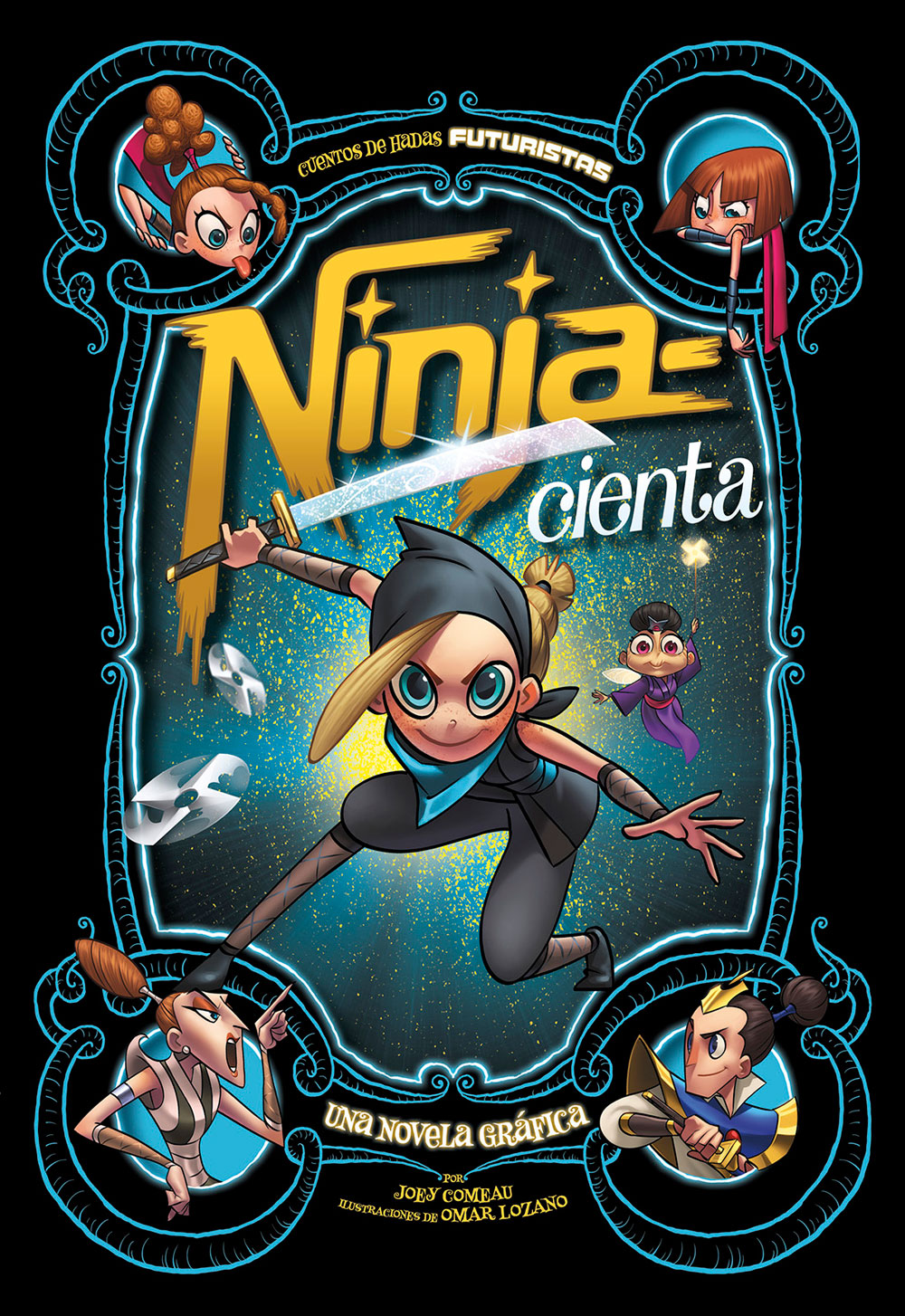 Futuristas: Ninja-cienta Spanish Level 4+ Graphic Reader