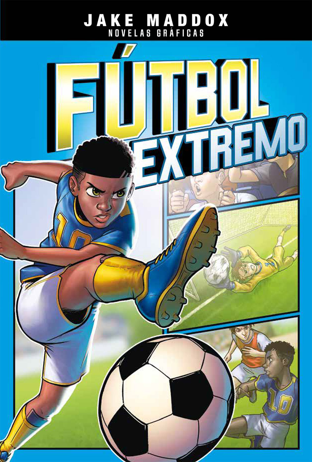 Fútbol extremo Spanish Level 4+ Graphic Reader