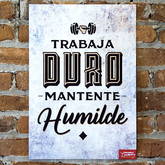 Work Hard Stay Humble Spanish Mini-Poster