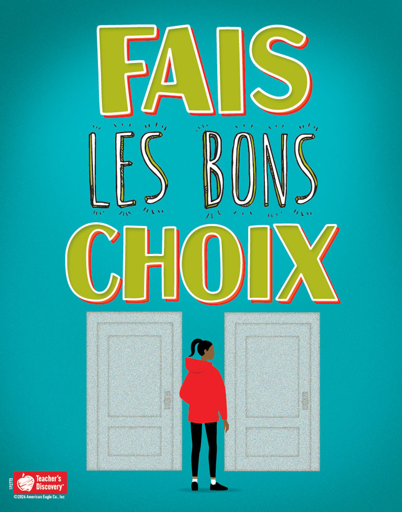 Make Good Choices Super Value French Poster