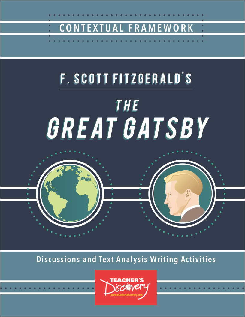 Contextual Framework: F. Scott Fitzgerald's The Great Gatsby Book