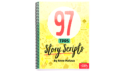 97 TPRS Story Scripts Book