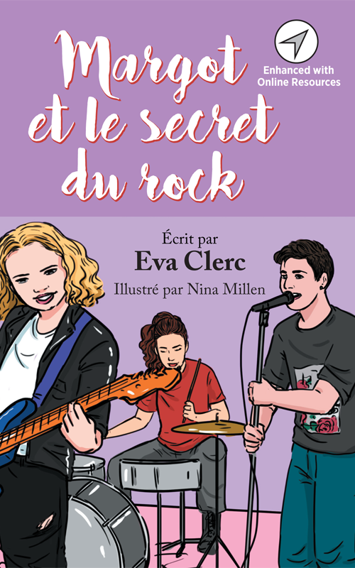 Margot et le secret du rock - French Level 2 Reader