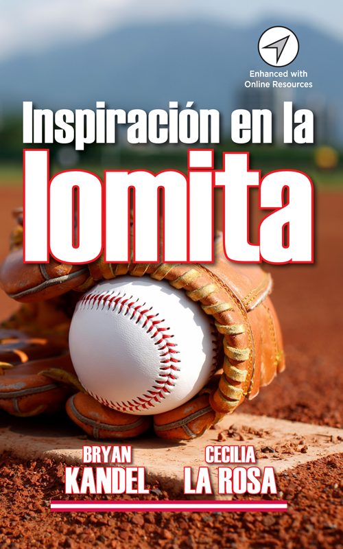 Inspiración en la lomita Spanish Level 3 Reader