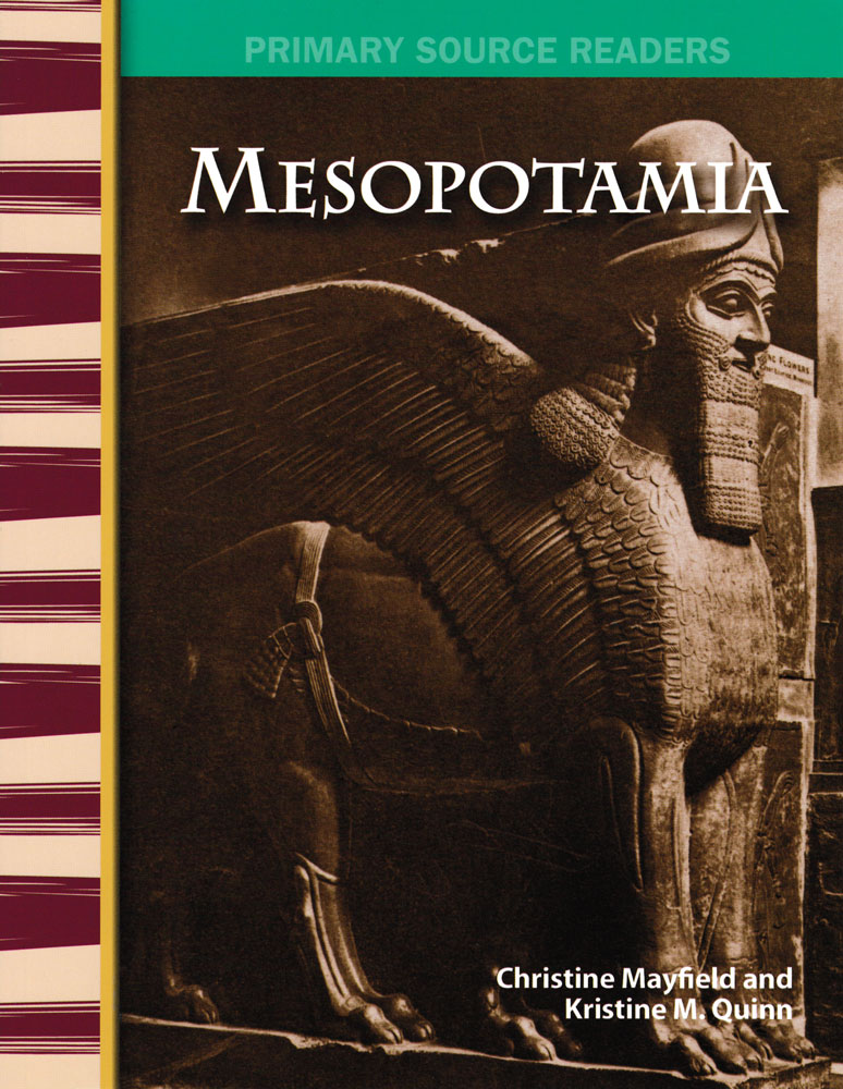 Mesopotamia Primary Source Reader - Mesopotamia Primary Source Reader - Print Book